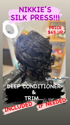 $65 Silk press $45 Hair Treatment and trim. - Offers for the week. Silk press $65 with conditioner and trim if needed. Before and After braids Treatment and Trim $45