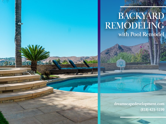 Backyard & Pool Remodeling - Backyard & Pool Remodeling