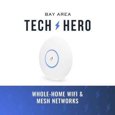 Whole-Home WiFi & Mesh Networks - A full whole-home WiFi and mesh network install for a Bay Area client. We ran a real site survey, placed access points to cover every room (including trouble spots like garages and back patios), and set the whole system up for fast, reliable coverage with no dead zones.