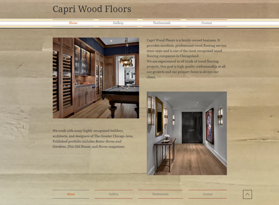 Capri Wood Floors - Developed a dynamic website showcasing the expertise and extensive experience of Capri Wood Floors, a leading hardwood flooring company serving Chicago for over three decades. Capri Wood Floors - Developed a dynamic website showcasing the expertise and extensive experience of Capri Wood Floors, a leading hardwood flooring company serving Chicago for over three decades.