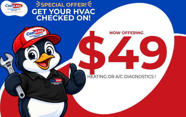 $49 AC or Furnace Diagnostic - Is your heater or AC acting up? Get a $49 Heating or A/C Diagnostic from Costless Heating & Cooling!
Don’t wait until a small problem becomes a big, expensive one. Our technicians will come out, inspect your system, and pinpoint exactly what’s going on, so you know what’s wrong before you spend a dime on repairs.
Common signs it’s time for a diagnostic:
✔ Your system won’t turn on or keeps shutting off
✔ It’s blowing cold air when it should be warm, or warm when it should be cool
✔ Strange noises, smells, or rattling
✔ Higher-than-normal energy bills
✔ Some rooms are too hot or too cold
We’ll explain everything in plain terms and give you honest recommendations, with no pressure and no surprises. And if you approve the repair, your diagnostic fee is waived!
We’re a family-owned and operated business proudly serving San Jose, licensed and insured (CSLB #1043777), and committed to honest work and fair pricing.
📞 Call (408) 876-9643 or visit costlesshvac.com to book your $49 diagnostic today! $49 AC or Furnace Diagnostic - Is your heater or AC acting up? Get a $49 Heating or A/C Diagnostic from Costless Heating & Cooling!
Don’t wait until a small problem becomes a big, expensive one. Our technicians will come out, inspect your system, and pinpoint exactly what’s going on, so you know what’s wrong before you spend a dime on repairs.
Common signs it’s time for a diagnostic:
✔ Your system won’t turn on or keeps shutting off
✔ It’s blowing cold air when it should be warm, or warm when it should be cool
✔ Strange noises, smells, or rattling
✔ Higher-than-normal energy bills
✔ Some rooms are too hot or too cold
We’ll explain everything in plain terms and give you honest recommendations, with no pressure and no surprises. And if you approve the repair, your diagnostic fee is waived!
We’re a family-owned and operated business proudly serving San Jose, licensed and insured (CSLB #1043777), and committed to honest work and fair pricing.
📞 Call (408) 876-9643 or visit costlesshvac.com to book your $49 diagnostic today!
