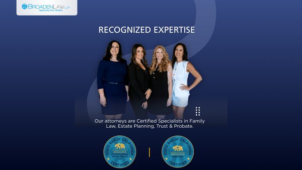 RECOGNIZED EXPERTISE - We are honored to bring our experience, knowledge, and dedication to the families and individuals we serve. Broaden Law Experience You Can Trust. Advocacy You Can Rely On!