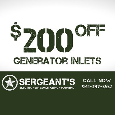 $200 Off Generator Inlets - Offer valid on qualifying residential generator inlet installations only. Additional charges may apply for electrical panel modifications, permits, code-required upgrades, transfer equipment, or other installation requirements. Cannot be combined with other offers or prior sales. $200 Off Generator Inlets - Offer valid on qualifying residential generator inlet installations only. Additional charges may apply for electrical panel modifications, permits, code-required upgrades, transfer equipment, or other installation requirements. Cannot be combined with other offers or prior sales.