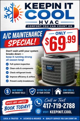 🔥 BEAT THE HEAT – $69.99 A/C SPECIAL! ❄️ - 🔥 DON’T GET STUCK IN THE HEAT — $69.99 A/C TUNE-UP SPECIAL! ❄️ Keep your system running strong with full inspection, coil cleaning, refrigerant check & airflow boost. Save money, prevent breakdowns & stay cool all season. 📞 417-719-2788 🌐 keepinit.cool ⚡ Limited Time! 🔥 BEAT THE HEAT – $69.99 A/C SPECIAL! ❄️ - 🔥 DON’T GET STUCK IN THE HEAT — $69.99 A/C TUNE-UP SPECIAL! ❄️ Keep your system running strong with full inspection, coil cleaning, refrigerant check & airflow boost. Save money, prevent breakdowns & stay cool all season. 📞 417-719-2788 🌐 keepinit.cool ⚡ Limited Time!