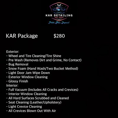 Interior and exterior packages - Here is our most popular options, price is subject to be altered depending on the severity of the clean vs package selected. Interior and exterior packages - Here is our most popular options, price is subject to be altered depending on the severity of the clean vs package selected.