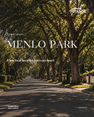 Stange Group's Menlo Park Recommendations - A few of our Menlo Park favorites! From morning coffee and dinner out to weekend stops and time outdoors. It’s a community we know and love, and one we’re proud to help our clients call home 🏡

Looking to buy or sell in Menlo Park? Our team is here to help.
