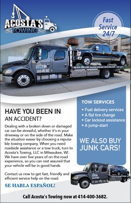 Tow Service - DON'T WAIT FOR HOURS WHEN YOU NEED A TOW
Choose a responsive towing company in Milwaukee, WI
Dealing with a broken down or damaged car can be stressful, whether it's in your driveway or on the side of the road. Make the situation easier by choosing a reputable towing company. When you need roadside assistance or a tow truck, turn to Acosta's Towing, LLC in Milwaukee, WI. We have over five years of on-the-road experience, so you can rest assured that your vehicle will be in good hands.

Contact us now to get fast, efficient help on the road.