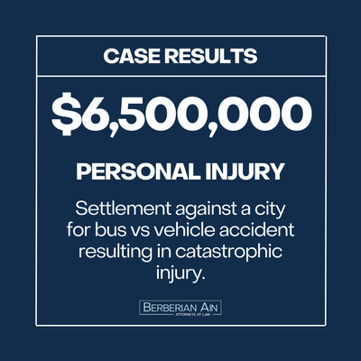 Case Results - The Berberian Firm Case Results! Case Results - The Berberian Firm Case Results!