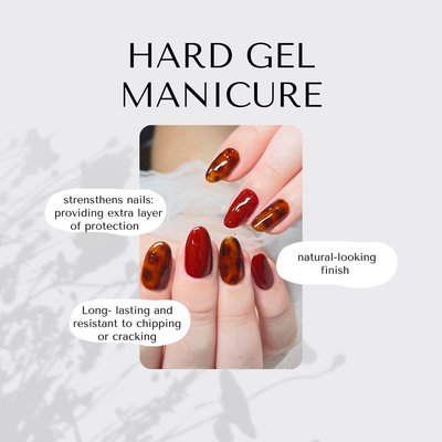 HARD GEL MANICURE - Upgrade Now & Unlock More Benefits!
Switch to Hard Gel Manicure and enjoy:
- Strengthens nails
- Long-lasting finish
- Chip-resistant
- Promotes healthy nail growth