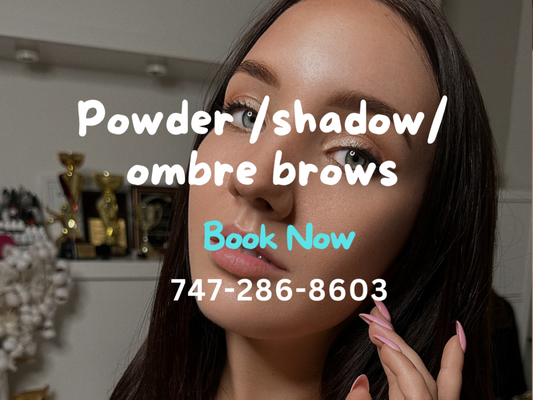 Powder /shadow/ ombre brows - Call Us Now! Powder /shadow/ ombre brows - Call Us Now!