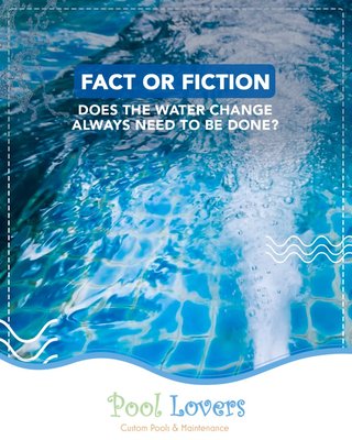 Should you change your water? - Only in necessary situations!
The recommendation is to promote the partial exchange of water: the equivalent of, at most, 50% of its volume.
At other times, such as when there is a need to install equipment or make interior repairs, you will also need to drain the space.
Thus, it is always necessary to observe the aspect of the water. When the place is green, with a lot of sludge or bad smell, consider eliminating the waste and investing in specific techniques for each case. At these times, a professional can also help you achieve better effects.
Give us a call, and let us know that Yelp sent you! Pool Lovers - (469) 428-4930 Should you change your water? - Only in necessary situations!
The recommendation is to promote the partial exchange of water: the equivalent of, at most, 50% of its volume.
At other times, such as when there is a need to install equipment or make interior repairs, you will also need to drain the space.
Thus, it is always necessary to observe the aspect of the water. When the place is green, with a lot of sludge or bad smell, consider eliminating the waste and investing in specific techniques for each case. At these times, a professional can also help you achieve better effects.
Give us a call, and let us know that Yelp sent you! Pool Lovers - (469) 428-4930