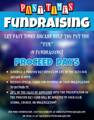 Fundraising Opportunities Available - Raise money for your non-profit organization by having fun at the world’s best retro themed arcade. Proceed Day fundraisers are a great way for non-profit organizations to raise money and engage with supporters. By participating in a Proceed Day fundraiser, supporters can easily show their support for the organization by simply coming into the arcade for endless fun with over 600 games on free play.
These fundraisers are not only a great way to generate funds for the non-profit organization, but also help increase visibility and awareness in the community. We help you market your Proceed Day with customized cards for distribution within your network. Additionally, Past Times commits to donating 20% of all admission sales. Fundraising Opportunities Available - Raise money for your non-profit organization by having fun at the world’s best retro themed arcade. Proceed Day fundraisers are a great way for non-profit organizations to raise money and engage with supporters. By participating in a Proceed Day fundraiser, supporters can easily show their support for the organization by simply coming into the arcade for endless fun with over 600 games on free play.
These fundraisers are not only a great way to generate funds for the non-profit organization, but also help increase visibility and awareness in the community. We help you market your Proceed Day with customized cards for distribution within your network. Additionally, Past Times commits to donating 20% of all admission sales.