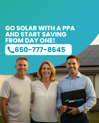 Solar Sesame’s PPA – Power Purchase Agreement! - 💡 Why wait to start saving on your power bill? With our new PPA – Power Purchase Agreement, you don’t have to! 🎉 Go solar with zero upfront cost, lock in a low fixed rate, and enjoy instant savings — no waiting, no hassle, just clean, affordable power. ☀️ Take control today! 
📞 (650) 777-8645